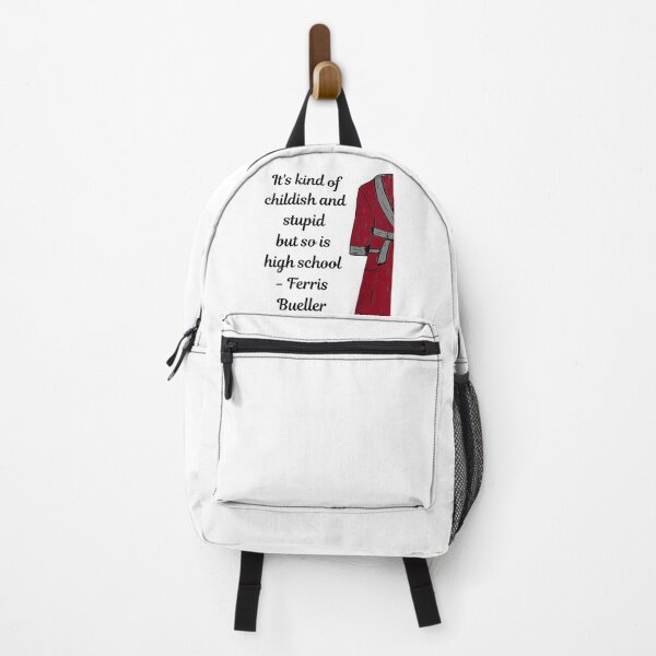 Item preview, It's kind of childish and stupid but so is high school - Ferris Bueller designed and sold by katiepdill.