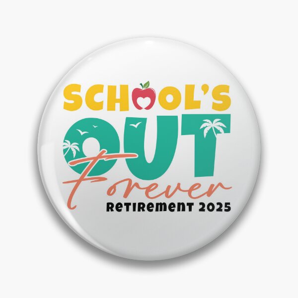 Item preview, School's out forever, Retirement 2025, Retired Summer 2025, Retirement Teachers, Teacher retirement Essential Shirt designed and sold by OctonoteStudio.