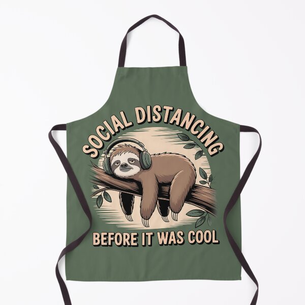 Item preview, Social Distancing Before It Was Cool - Funny Sloth Introvert Quote designed and sold by Evolved Ape.