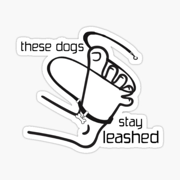 Item preview, these dogs stay leashed (large) designed and sold by indijesstion.