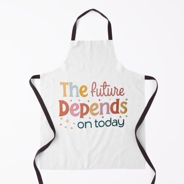 Item preview, The future depends on today designed and sold by nimmitrends.