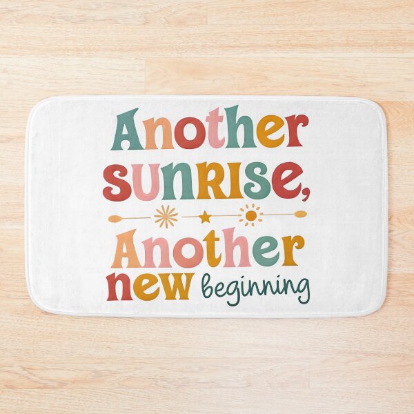 Item preview, Another sunrise another new beginning designed and sold by nimmitrends.