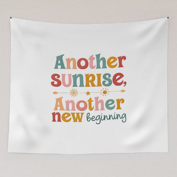 Item preview, Another sunrise another new beginning designed and sold by nimmitrends.