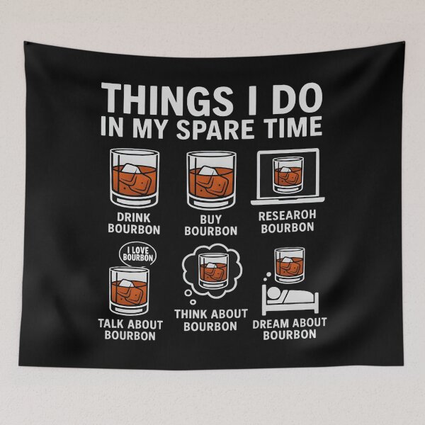 Item preview, Things I Do In My Spare Time Bourbon Day designed and sold by Blok45.