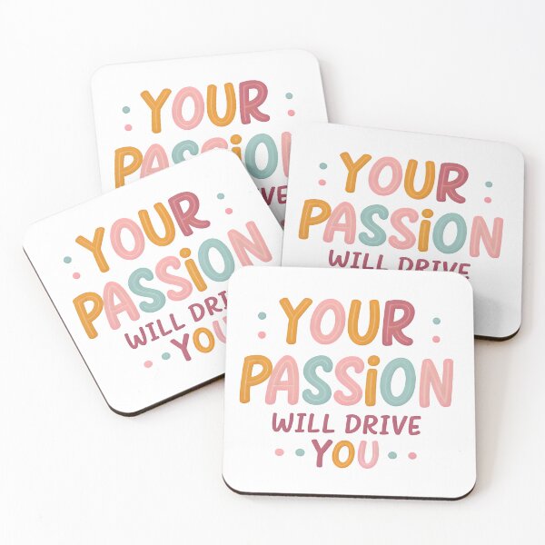 Item preview, Your passion will drive you designed and sold by nimmitrends.