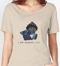 I Am Always Cold Women's Relaxed Fit T-Shirt