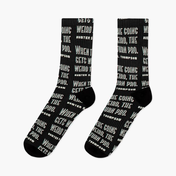 Item preview, Hunter S. Thompson quote: When the going gets weird, the weird turn pro. designed and sold by artbleed.