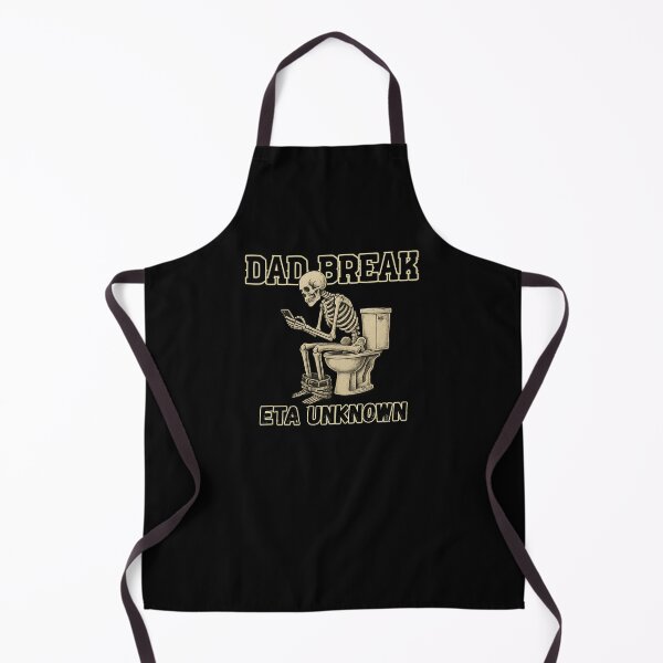 Item preview, Dad Break ETA Unknown  designed and sold by The Merch Experiment .
