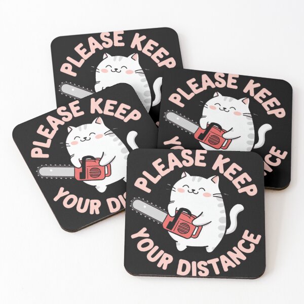Item preview, Please Keep Your Distance – Funny Cute Cat with Chainsaw Design designed and sold by ARTReMi.