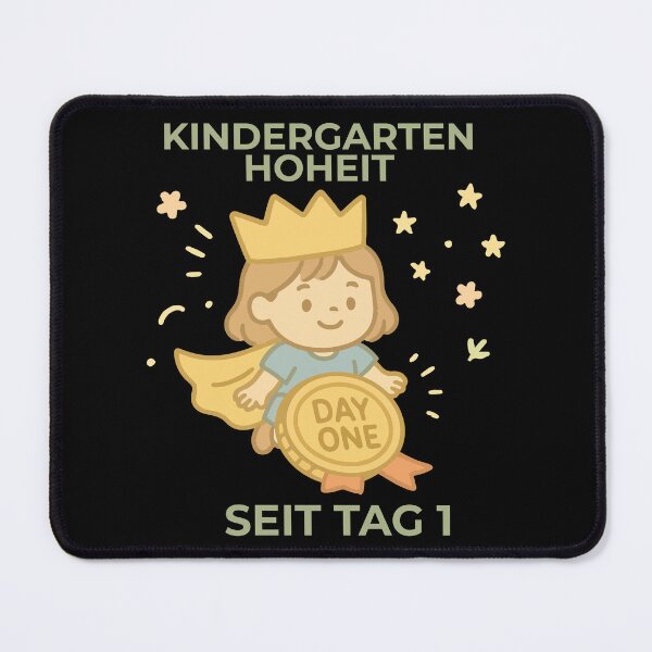 Item preview, Kindergarten Highness Since The First Day designed and sold by LuminOrb.