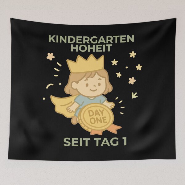 Item preview, Kindergarten Highness Since The First Day designed and sold by LuminOrb.
