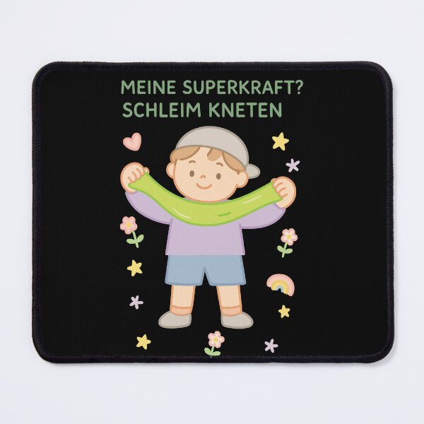 Item preview, My Superpower? Slime Kneading Funny Saying designed and sold by LuminOrb.