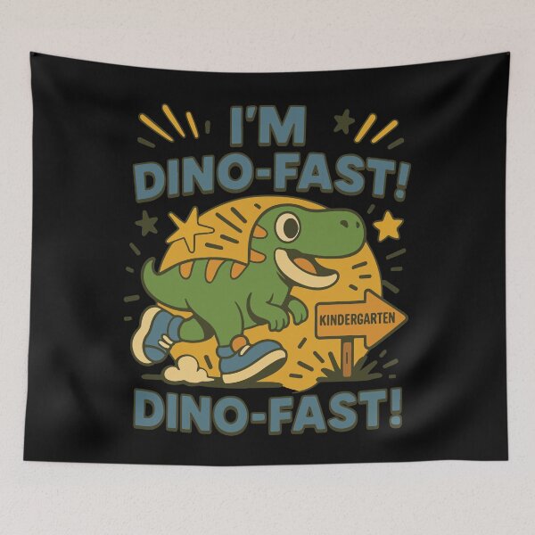 Item preview, I'm Dino-fast Dinosaur Kindergarten designed and sold by LuminOrb.