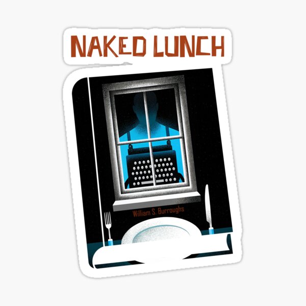 Item preview, NAKED LUNCH BY WILLIAM S. BURROUGHS designed and sold by BUKOMANIAC.