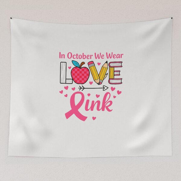 Item preview, LOVE Teacher Breast Cancer Awareness In October We Wear Pink designed and sold by TalalosART.