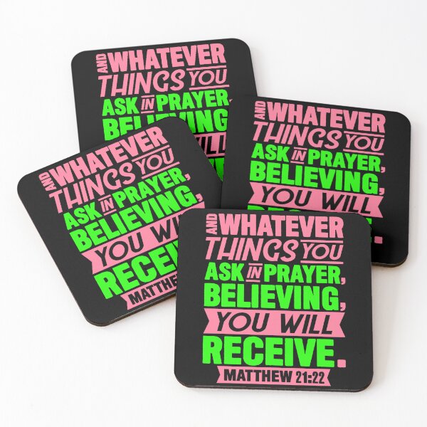 Item preview, Matthew 21:22 Whatever You Ask In Prayer Believing You Will Receive designed and sold by plushism.