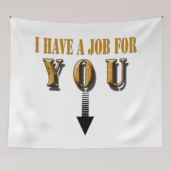 Item preview, I Have a Job For You, Down Stairs, in Yellow ha ha ha designed and sold by Huskyyy Designs.