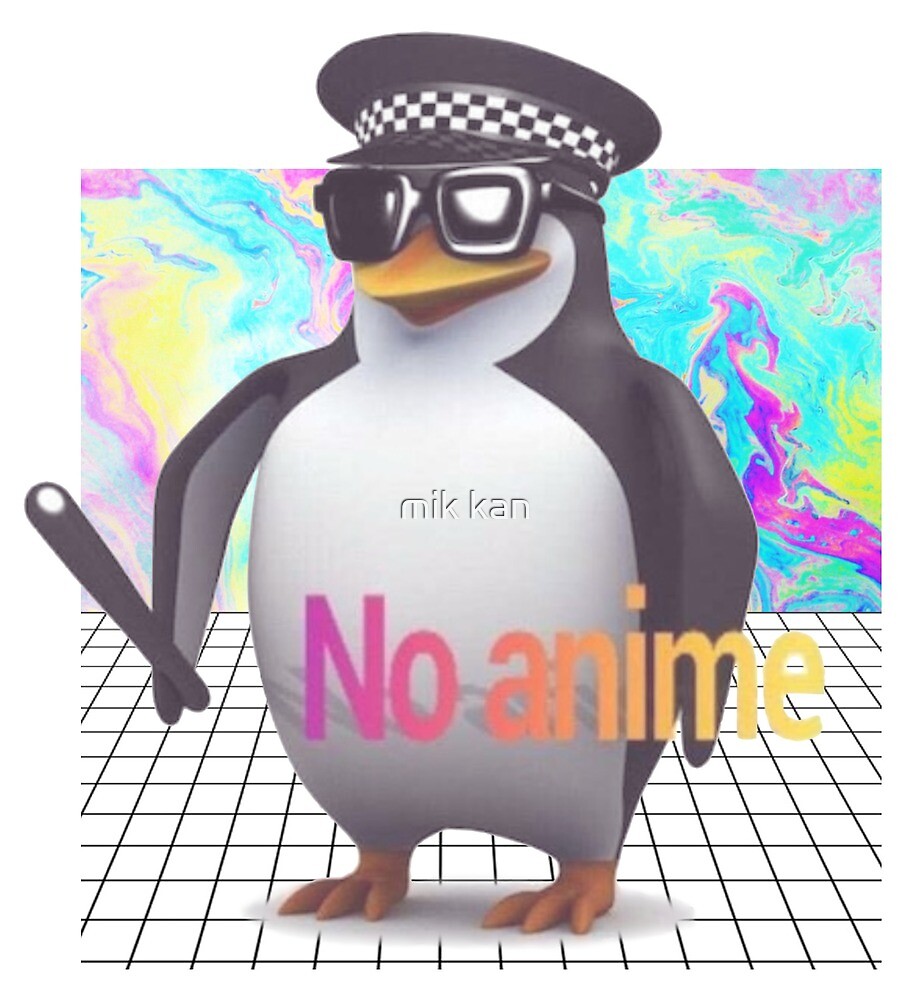 No Anime Penguin Dank Meme Vaporwave By Sassylin Redbubble