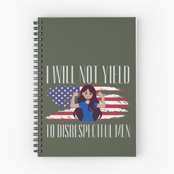 Item preview, I Will Not Yield To Disrespectful Men  designed and sold by Pishpunta.