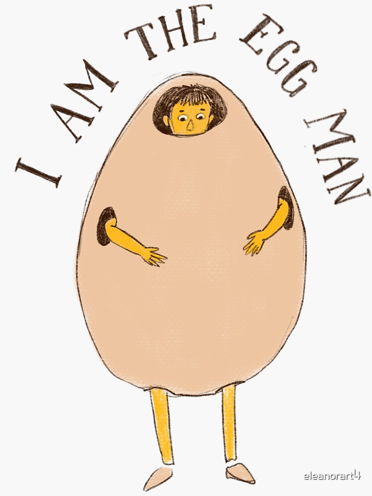 "Egg man" Sticker for Sale by eleanorart4 Redbubble