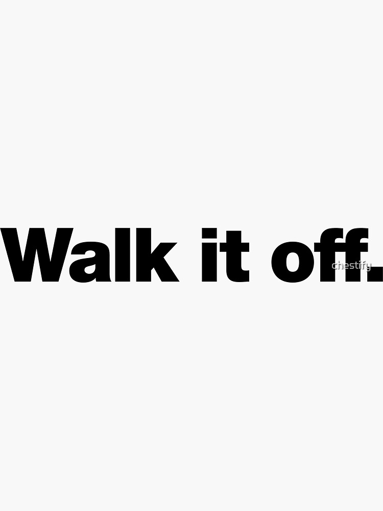Thumbnail 3 of 3, Sticker, Walk it off. designed and sold by chestify.