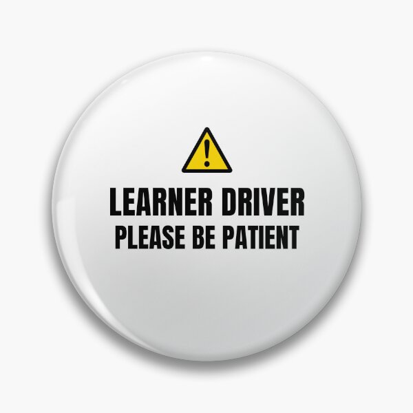Item preview, Student Driver - Please Be Patient - Learner Life (Black Text) designed and sold by IgnitionWorks.