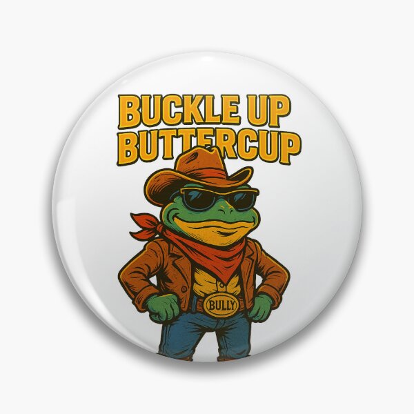 Item preview, Buckle up buttercup designed and sold by MINTYO.