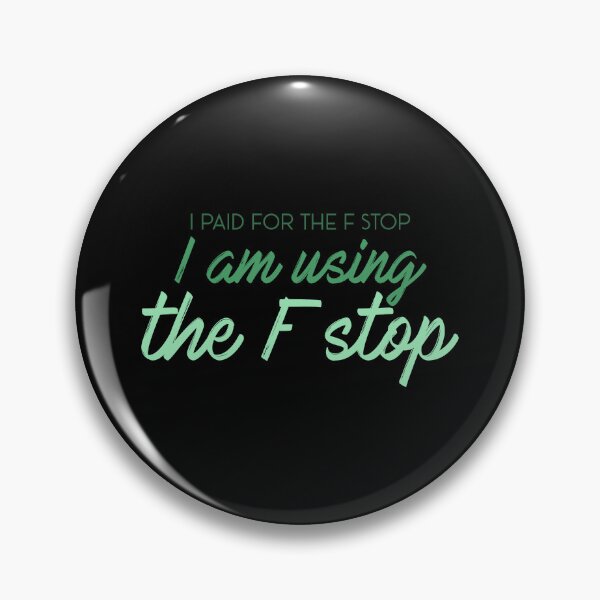 Item preview, Paid F-Stop Photography Joke designed and sold by BRU Design.