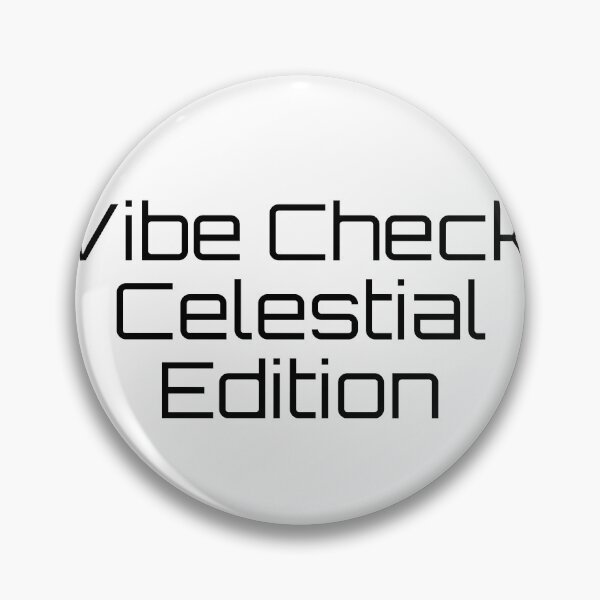 Item preview, Vibe Check: Celestial Edition designed and sold by Ninjacatoff.