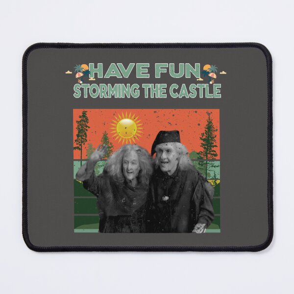 Item preview, The Princess Bride Have fun storming the castle designed and sold by thuhuongfashion.