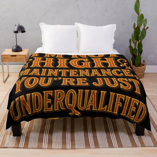 Item preview, Funny Confident Attitude Design. Not High Maintenance . designed and sold by Shoot-The-Moon.
