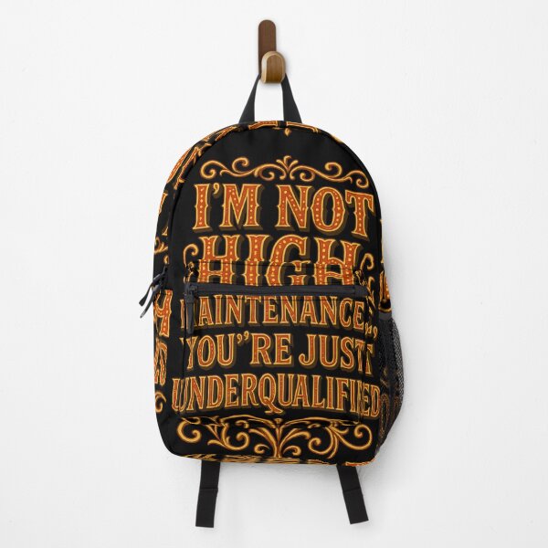 Item preview, Funny Confident Attitude Design. Not High Maintenance . designed and sold by Shoot-The-Moon.