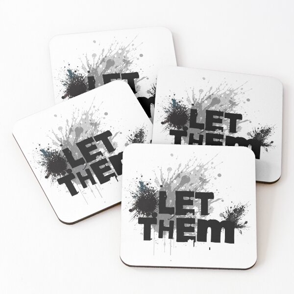 Item preview, Let Them – Grunge Typography Design with Paint Splatter designed and sold by digifaxdesign.