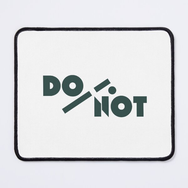 Item preview, DO OR NOT designed and sold by PGAart.