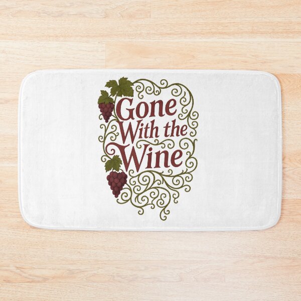 Item preview, Gone With The Wind Parody. Funny Wine slogan. designed and sold by Shoot-The-Moon.