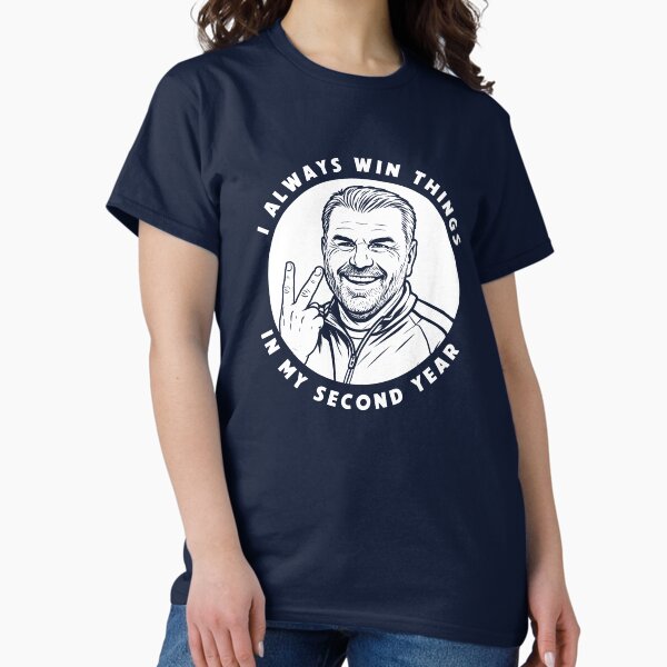 Item preview, Ange Postecoglou I Always Win Things In My Second Year Tottenham designed and sold by Digital Spurs.