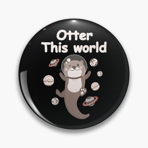 Item preview, Otter This World.Funny Otter World designed and sold by aussieexplore.