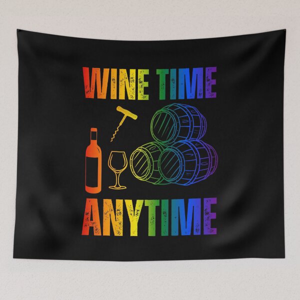 Item preview, Wine Time Anytime, classic pride flag colors Pride festival, Wine Lovers, Funny, Wine Pairing, Lady holding wine glass rainbow graphic, Colorful, Humor, Pairs well with,  designed and sold by PrideBeProud.