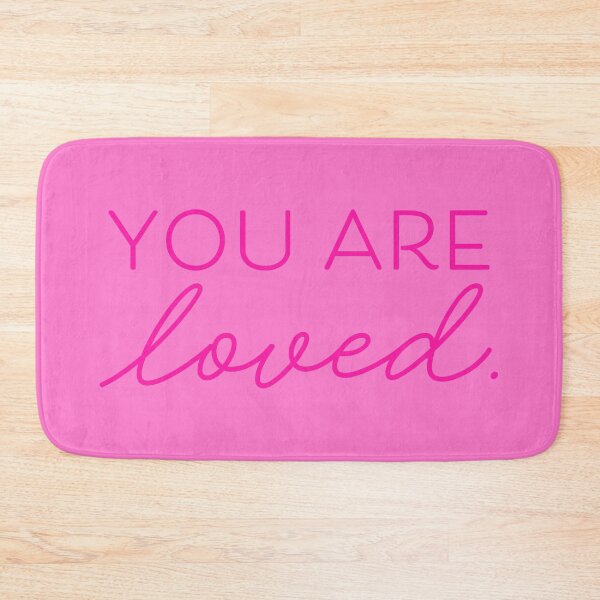 Item preview, You Are Loved V4 - Pink designed and sold by sillyjess.