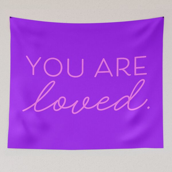 Item preview, You Are Loved V4 - Bubblegum designed and sold by sillyjess.