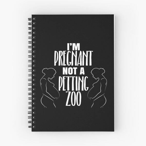 Item preview, I'm Pregnant Not a Petting Zoo Funny Future Mother designed and sold by spitzys.