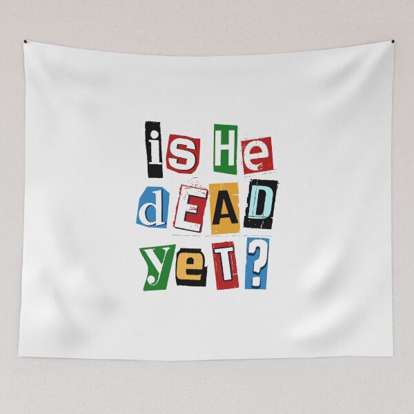 Item preview, Is He Dead Yet Ransom Letter Funny Tshirt Hoodie Hat Pin Sticker Magnet Poster Art Print Mug Anti Trump Funny Hate Donald Trump Humorous Stickers Resistance Protest designed and sold by allfreelance.