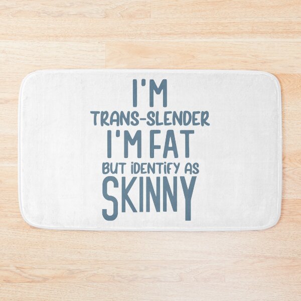 Item preview, Trans-Slender: I Identify as Skinny designed and sold by Angry Swan Designs.