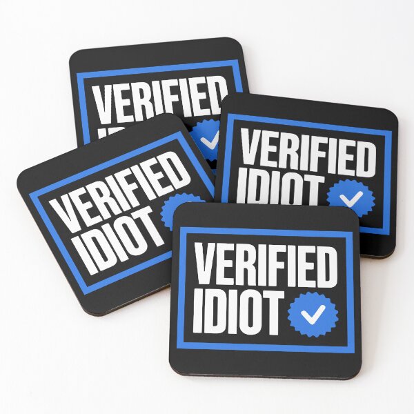 Item preview, Verified Idiot designed and sold by Angry Swan Designs.