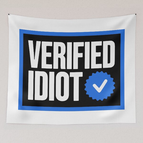 Item preview, Verified Idiot designed and sold by Angry Swan Designs.