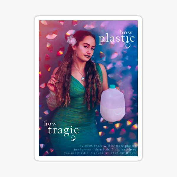 Alternative Tabloids 3.0: How Plastic, How Tragic Sticker