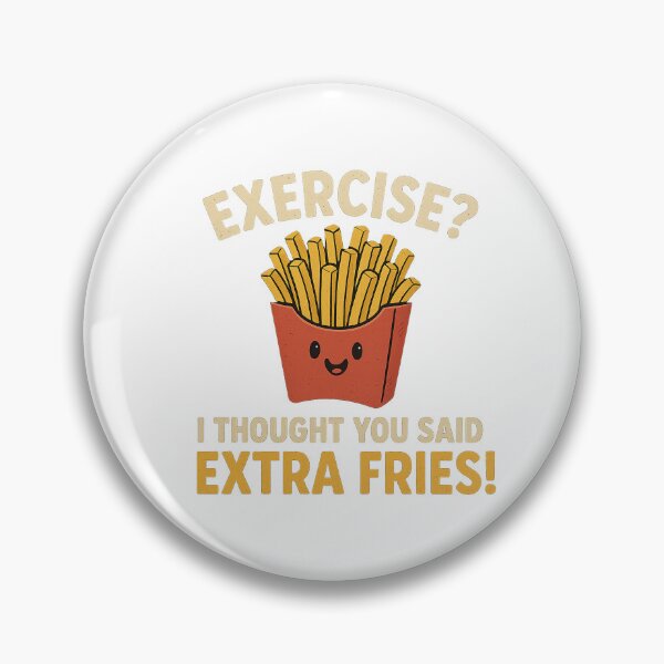 Item preview, Exercise? Extra fries! designed and sold by ToiletTees.