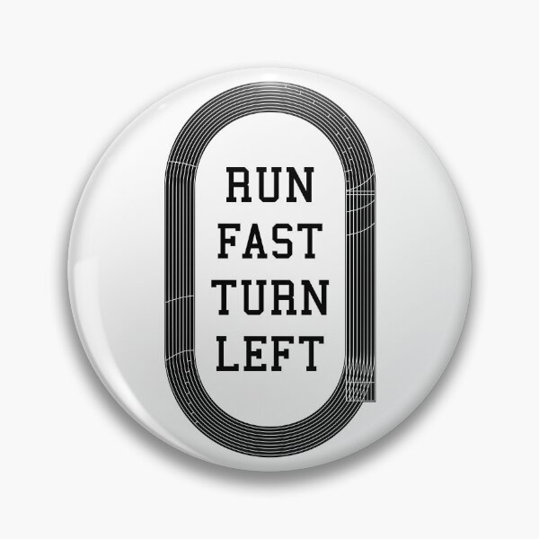 Item preview, Run Fast Turn Left Track And Field Runner Running Quote designed and sold by GrandeDuc.