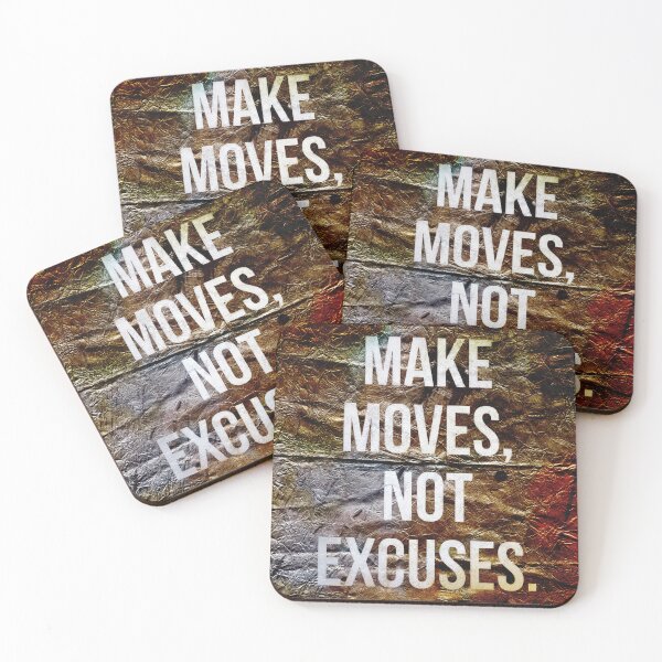 Item preview, Make Moves Not Excuses designed and sold by NickDedidis.