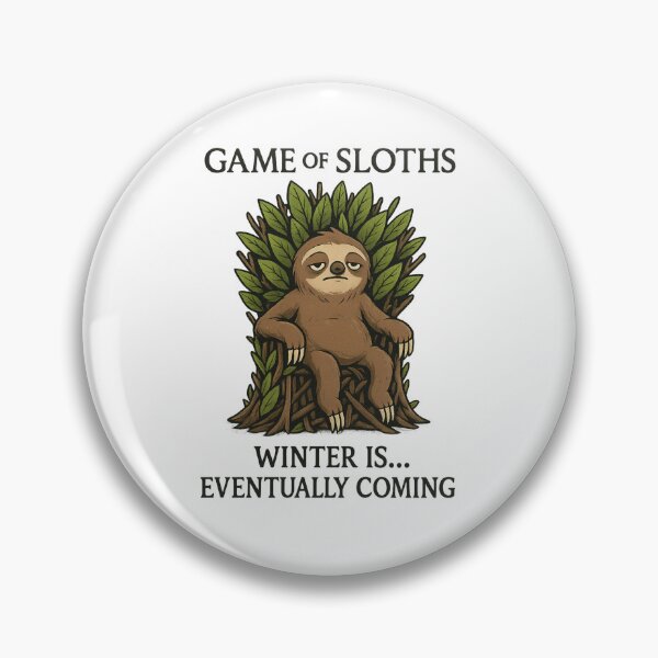 Item preview, Game of Sloths designed and sold by Cescocir1992.